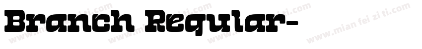 Branch Regular字体转换